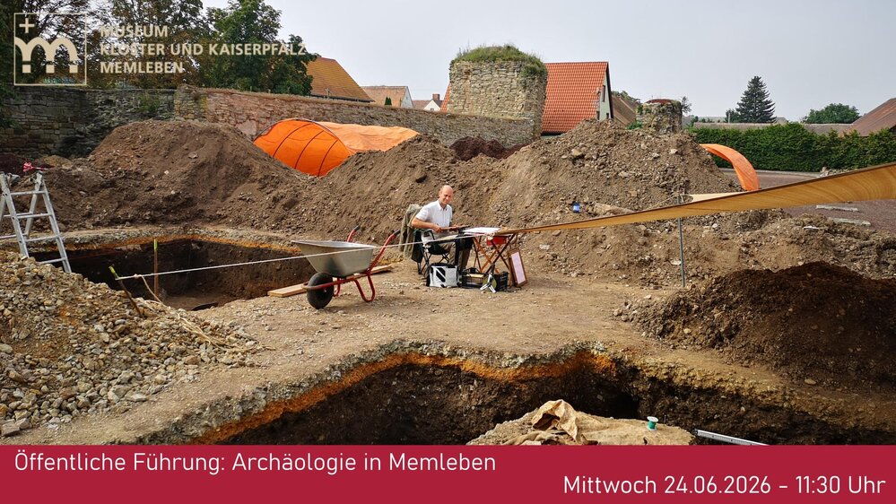 Öffentliche Führung - Archäologie in Memleben