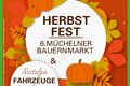  Herbstfest & 6. Müchelner Bauernmarkt mit Nostalgie-Fahrzeugen & Schleppertreffen