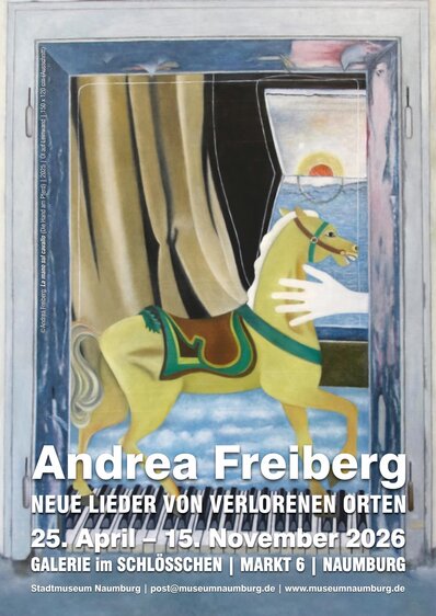 Andrea Freiberg: Neue Lieder von verlorenen Orten.