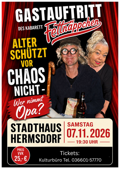 Kabarett Fettnäppchen - Alter schützt vor Chaos nicht