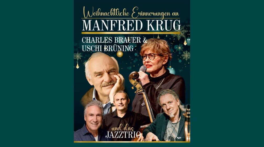 Weihnachtliche Erinnerungen an Manfred Krug - Uschi Brühning & Charles Brauer live mit Jazztrio
