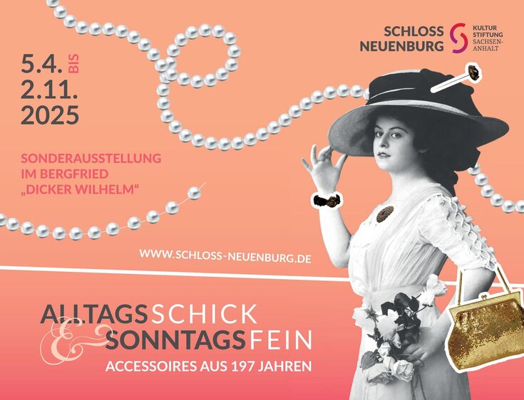 alltagsschick & sonntagsfein - Sonderausstellung im Schloss Neuenburg 