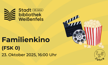 Ferien in der Stadtbibliothek - Familienkino 