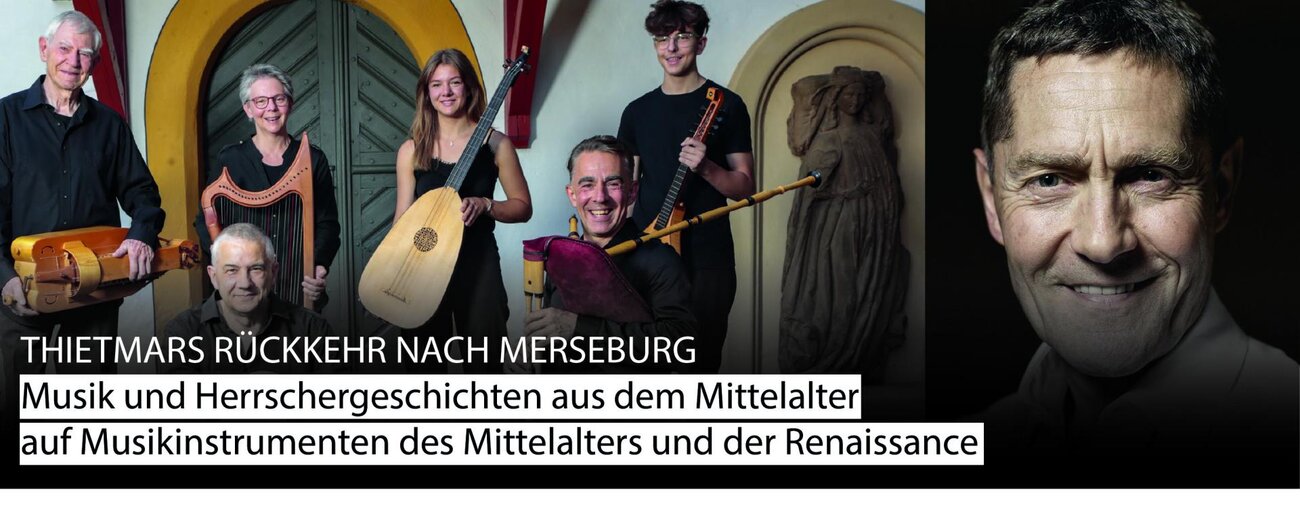 Thietmars Rückkehr nach Merseburg: 2. Kapitel Merseburger Geschichte(n) – Musikalische Lesung mit Udo Schenk