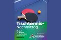 Tischtennis-Nachmittag 