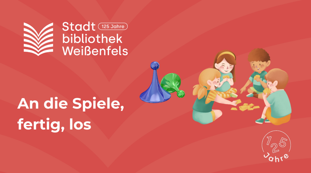 Ferien in der Stadtbibliothek - Spielenachmittag
