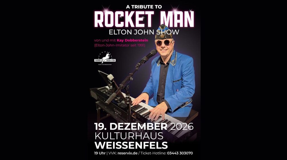 A TRIBUTE TO ROCKET MAN - Die Elton-John-Show