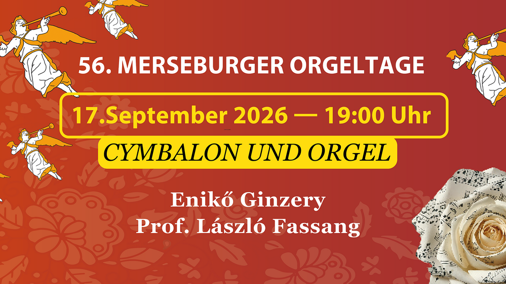 56. Merseburger Orgeltage I Das große Abendkonzert Teil 1 – “Cymbalon & Orgel”