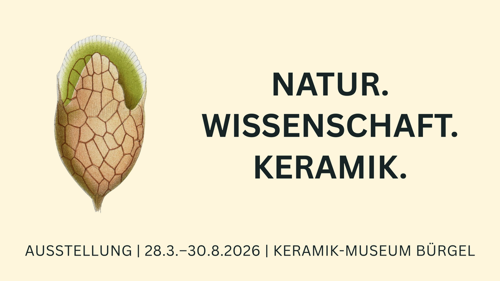 Sonderausstellung »NATUR. WISSENSCHAFT. KERAMIK.«