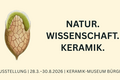 Sonderausstellung »NATUR. WISSENSCHAFT. KERAMIK.«