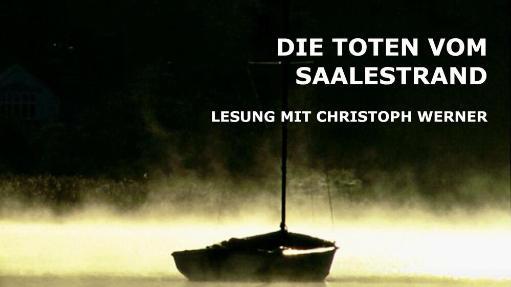 "Die Toten vom Saalestrand" 