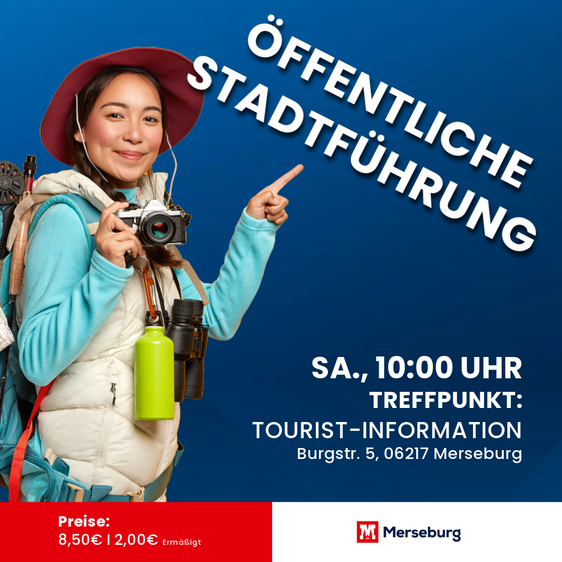 JEDEN SAMSTAG ERLEBNIS MERSEBURG - DIE ÖFFENTLICHE STADTFÜHRUNG