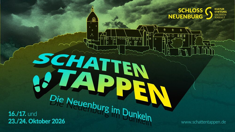 Schattentappen 2026 - Die Neuenburg im Dunkeln