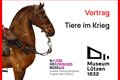 Vortrag "Tiere im Krieg"